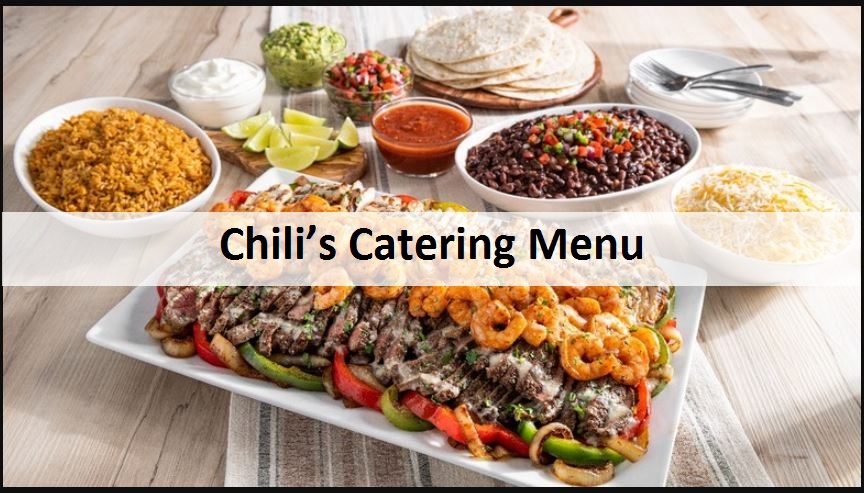 Chili’s Catering Menu