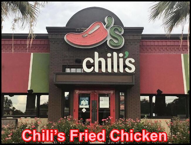 Chili’s Fried Chicken