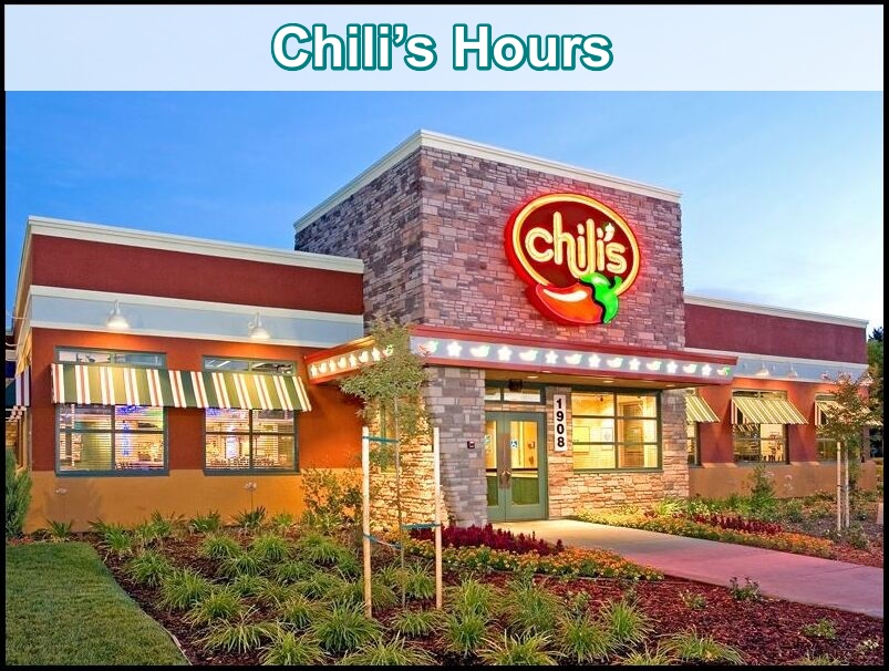 Chili’s Hours
