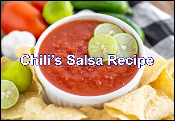 Chili’s Salsa Recipe