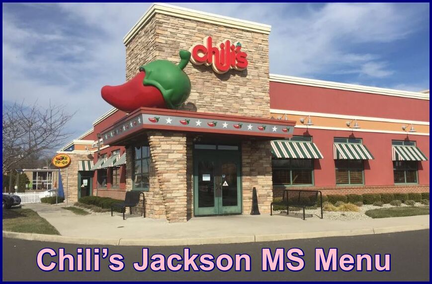 Chili’s Jackson MS Menu