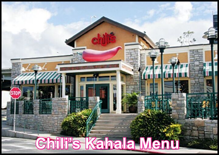 Chili’s Kahala Menu