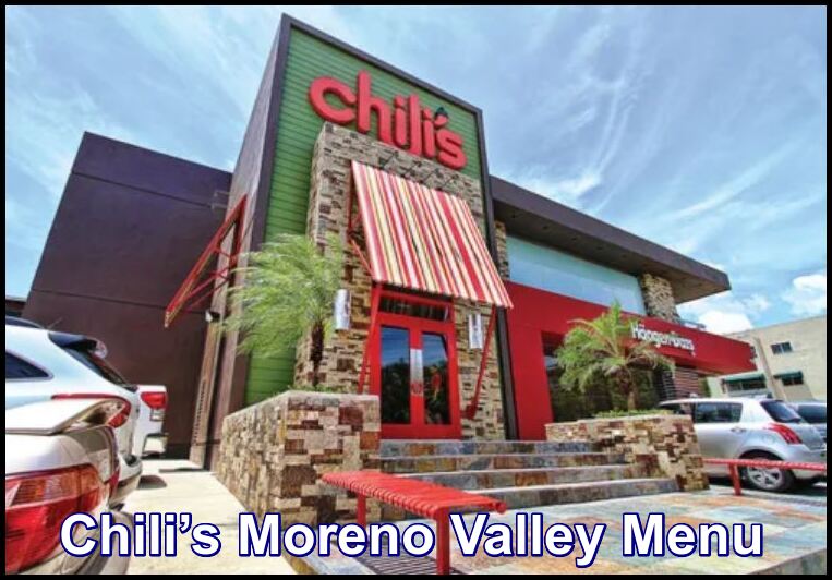 Chili’s Moreno Valley Menu