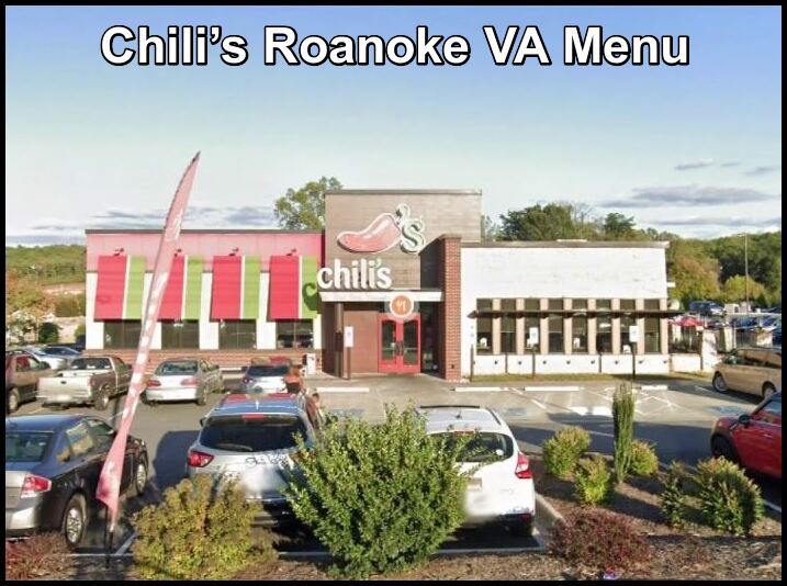 Chili’s Roanoke VA Menu